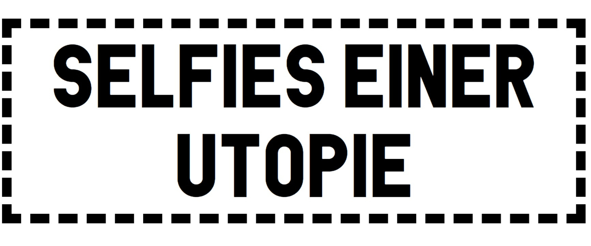 Selfies einer Utopie © Schauspiel Köln